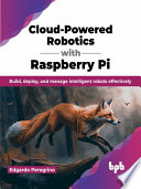 Cloud-powered robotics with Raspberry Pi