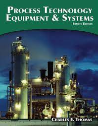Process technology equipment and systems /