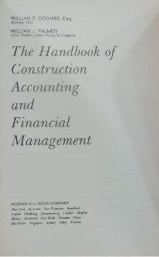 The Handbook of Construction Accounting and Financial Management